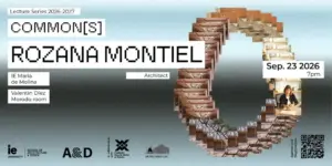 renowned-mexican-architect-rozana-montiel-featured-in-ie-school-of-architecture-designs-commons-2026-27-lecture-series