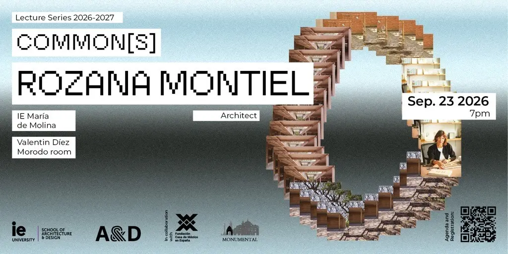 renowned-mexican-architect-rozana-montiel-featured-in-ie-school-of-architecture-designs-commons-2026-27-lecture-series